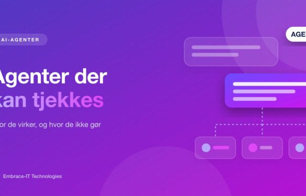 AI-agenter i virksomheden: hvor de virker, og hvor de ikke gør