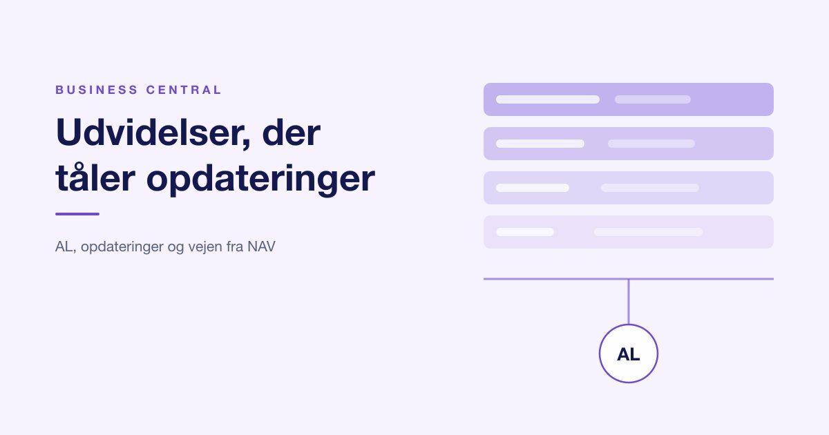 Business Central-udvikling: udvidelser, der overlever opdateringer