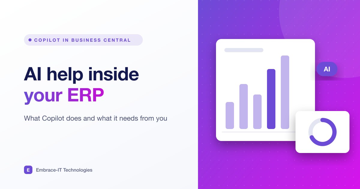 Copilot in Business Central: What It Does and What It Needs
