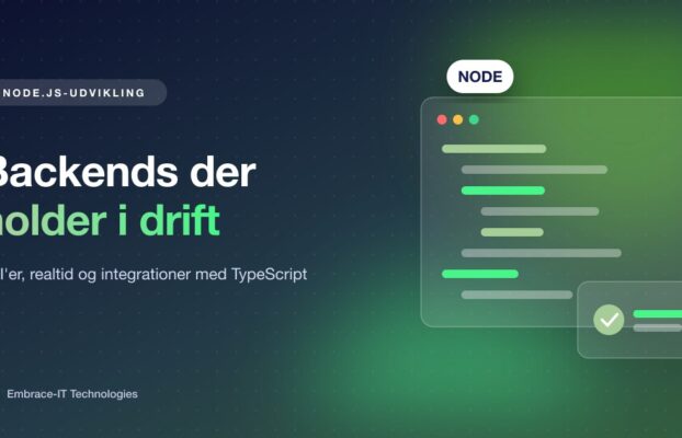 Node.js-udvikling: hvor Node passer, og hvordan det holder